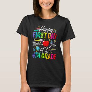Camiseta Feliz Primeiro Dia Da Rua De Professores Do 4º Gra