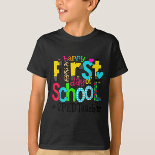 Camiseta Feliz Primeiro Dia Da Vida De Professores Escolhid