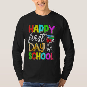 Camiseta Feliz Primeiro Dia De Aula Professor Aluno Feliz S