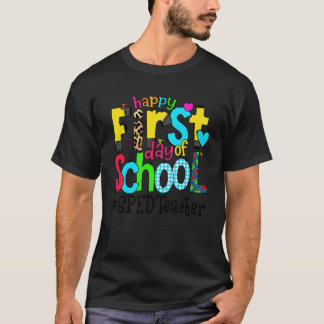 Camiseta Feliz Primeiro Dia de Aula Vida de Professor SPED