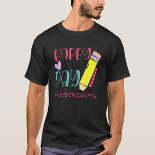 Camiseta Feliz Primeiro Dia De Boas-Vindas Ao Jardim De Inf