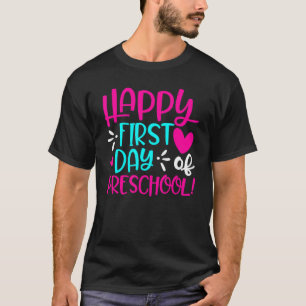 Camiseta Feliz Primeiro Dia De Diversão Pré-Escolar Profess