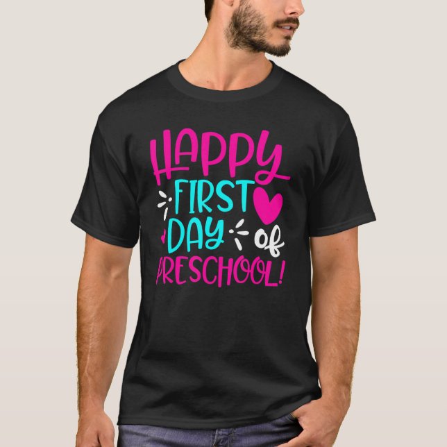 Camiseta Feliz Primeiro Dia De Diversão Pré-Escolar Profess (Frente)