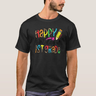 Camiseta Feliz Primeiro Dia De Estudante Do 1º Ano De rua