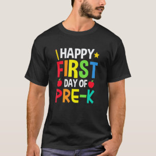 Camiseta Feliz Primeiro Dia De Pré K De Volta às Aulas Prof