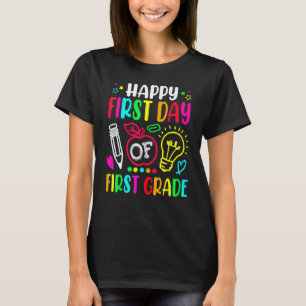 Camiseta Feliz Primeiro Dia De Professor Da 1ª Série Estuda
