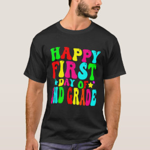 Camiseta Feliz primeiro dia de professor de segundo de volt