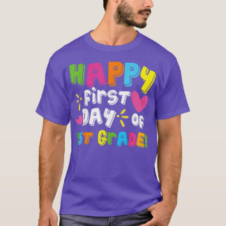 Camiseta Feliz Primeiro Dia De Professora Da Série 1rua De
