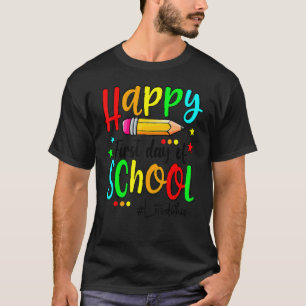 Camiseta Feliz Primeiro Dia De Professora De Volta À Escola