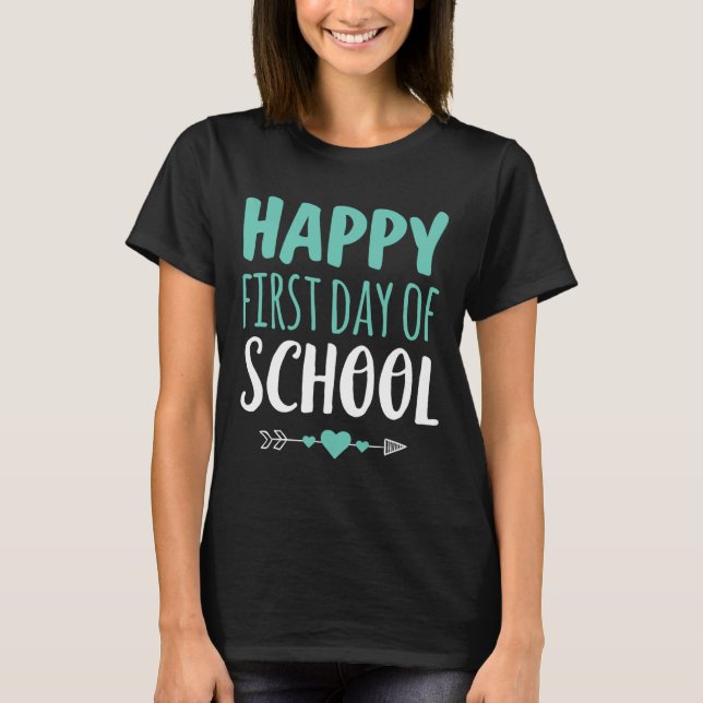 Camiseta Feliz Primeiro Dia de Professora Estudante Seta C (Frente)