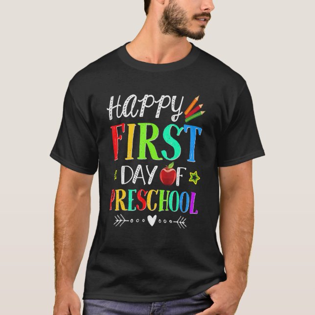 Camiseta Feliz Primeiro Dia de Professores Da Pré-Escola (Frente)