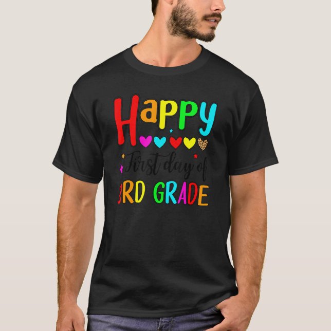 Camiseta Feliz Primeiro Dia de Professores Do 3º Ano Crianç (Frente)