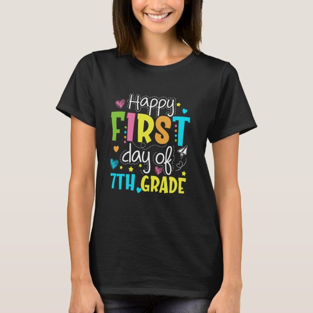 Camiseta Feliz Primeiro Dia De Professores Do 7 (Frente)