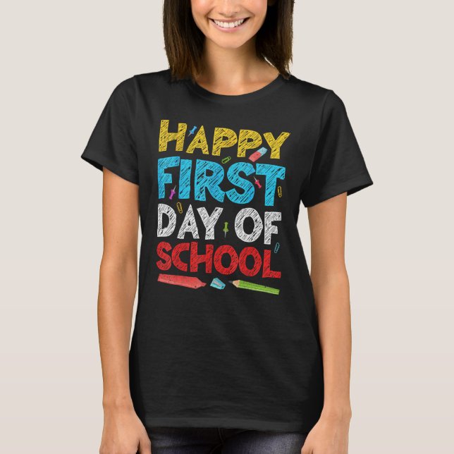 Camiseta Feliz Primeiro Dia de Professores Estudantes De Es (Frente)