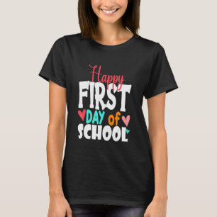 Camiseta Feliz Primeiro Dia de Professores Estudantes Pais
