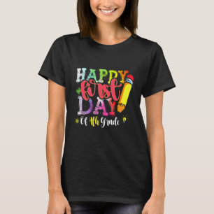 Camiseta Feliz Primeiro Dia Do 4º Ano, Tie Dye De Volta À E