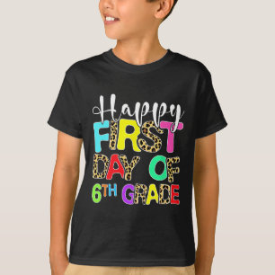 Camiseta Feliz Primeiro Dia Do 6º Ano Leopard Ck Na Escola
