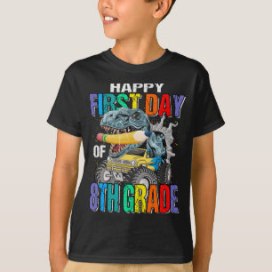 Camiseta Feliz Primeiro Dia do Caminhão Monstro do 8º Ano