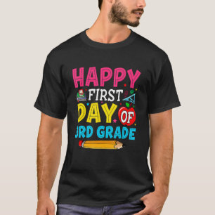 Camiseta Feliz Primeiro Dia Do Estudante Do 3º Ano De Volta