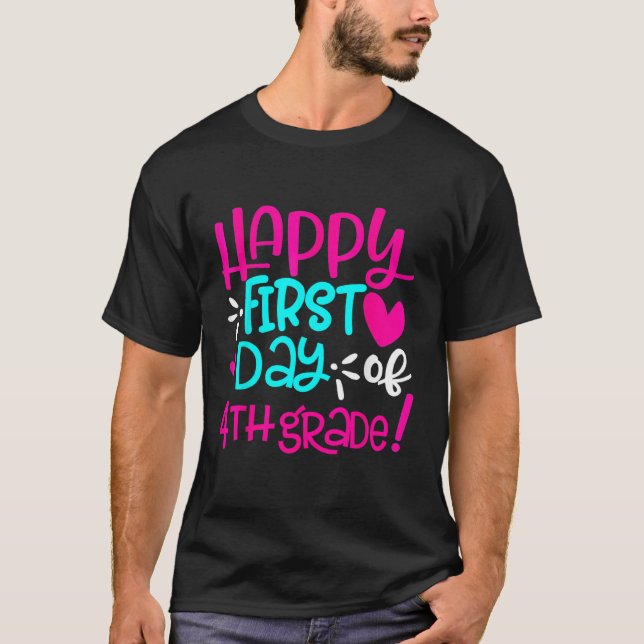 Camiseta Feliz Primeiro Dia do Professor do Quarto Grau (Frente)