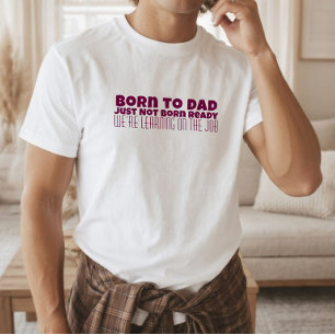 Camiseta Feliz primeiro Dia dos Pais humor em letras pretas