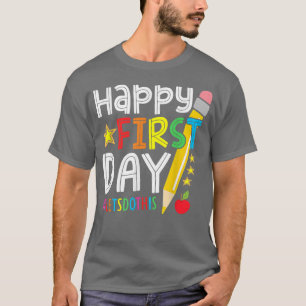 Camiseta Feliz Primeiro Dia Vamos Fazer Isto Bem-Vindo De V