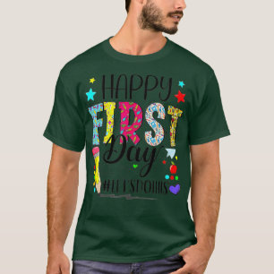 Camiseta Feliz Primeiro Dia Vamos Fazer Isto Bem-Vindo De V
