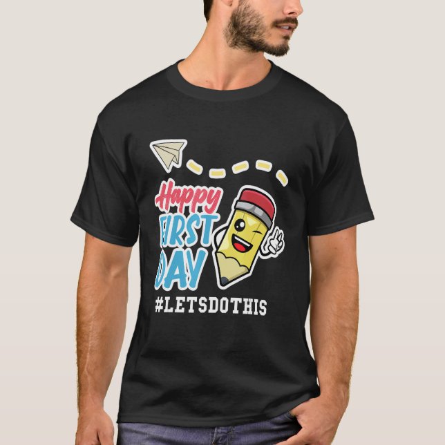 Camiseta Feliz Professor De Primeiro Dia De Volta Ao Aplica (Frente)