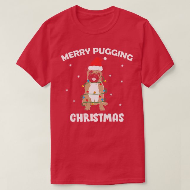 Camiseta Feliz pugging natal Cãozinho engraçado (Frente do Design)
