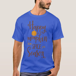 Camiseta Feliz Pumpkin Spice Season CoffeeEngraçado Autumn 