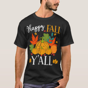 Camiseta Feliz Queda O Abóbora Sai do outono