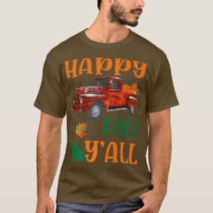 Camiseta Feliz Queda Todos Vocês Carruagens de Bomba de Out