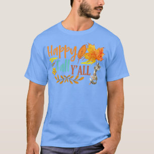 Camiseta Feliz Queda Ya Todos Cair Outono Deixa Fácil Flutu