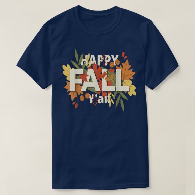 Camiseta Feliz Queda Yall Halloween - Letra Tee Autumn Leav (Frente do Design)