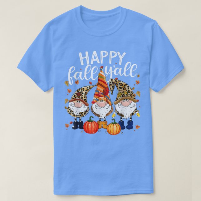 Camiseta Feliz Queda Yall Pumpkin Gnomos Cai no outono Graç (Frente do Design)