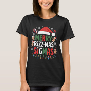 Camiseta Feliz Rizz Mas Sigmas Engraçado Papais noeis Alpha