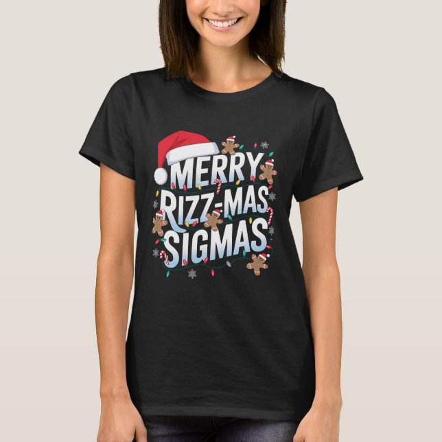 Camiseta Feliz Rizz Mas Sigmas Engraçado Papais noeis de Na (Frente)