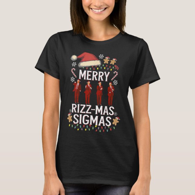 Camiseta Feliz Rizz Mas Sigmas Gen Alpha Trump Natal Pj (Frente)