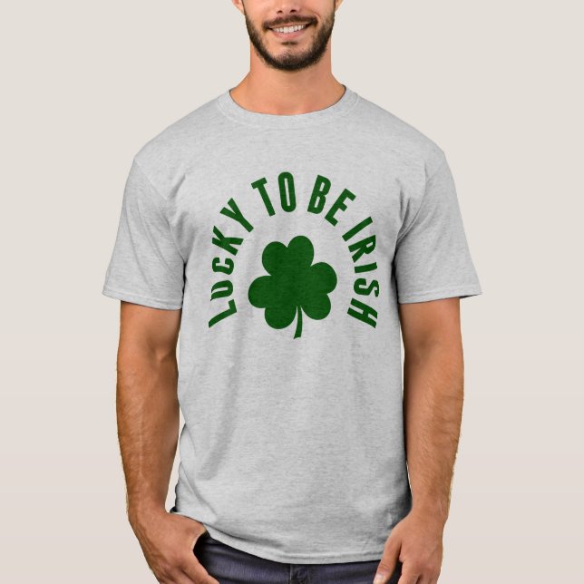 Camiseta Feliz Rua, Dia de Patrick | Sorte De Ser Irlandês (Frente)
