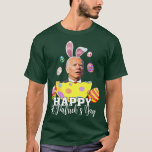 Camiseta Feliz Rua Patrick Day Engraçado Joe Biden Páscoa H