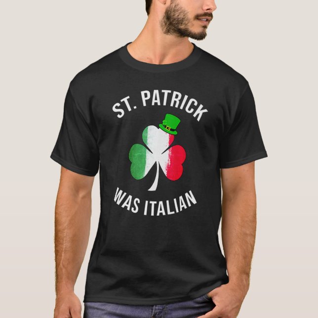 Camiseta Feliz Rua Patrick foi italiano St Patricks Days (Frente)