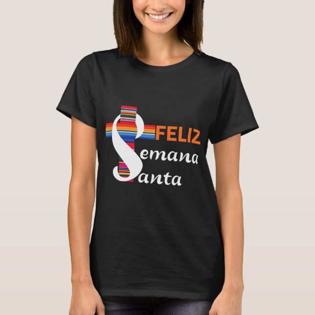 Camiseta Feliz Semana Papais noeis Páscoa Semana Santa (Frente)