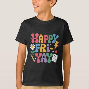 Camiseta Feliz Sex-ta-feira Engraçado Professor Vida Fim de