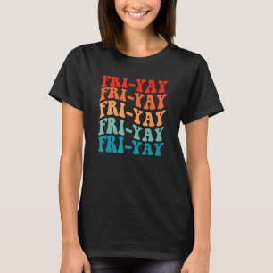 Camiseta Feliz sexta-feira de sexta-feira traz diversão pro