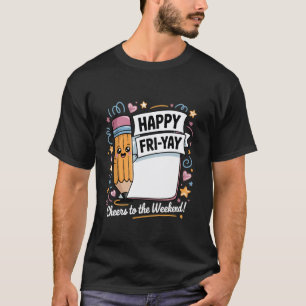Camiseta Feliz Sexta-Feira Professora Fritar Sexta-Feira Di
