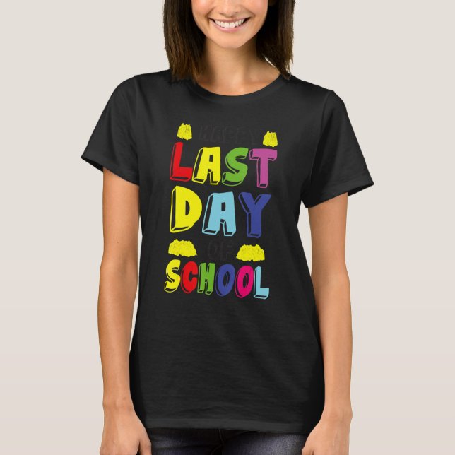 Camiseta Feliz Último Dia de Aula 1 (Frente)