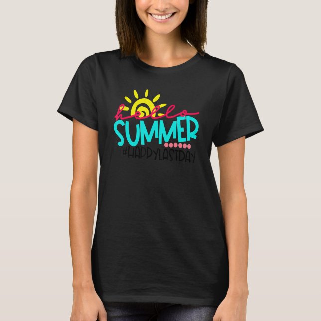 Camiseta Feliz Último Dia De Aula  Alunos E Professores  5 (Frente)