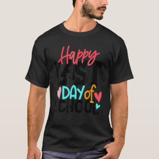 Camiseta Feliz Último Dia De Aula Graduação Professor Alun