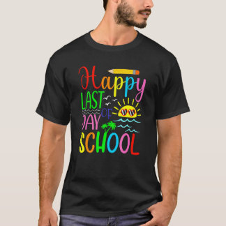 Camiseta Feliz Último Dia De Aula Para Alunos Professores