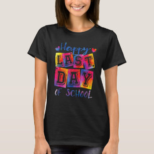 Camiseta Feliz Último Dia De Laço Dye Professor Aluno G